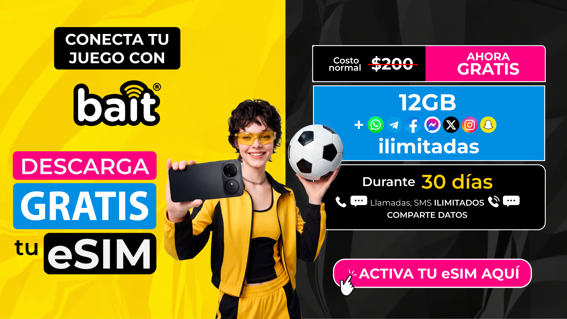 Descarga gratis tu eSIM Bait — 12 GB ilimitadas durante 30 días. Da click aquí para descargar